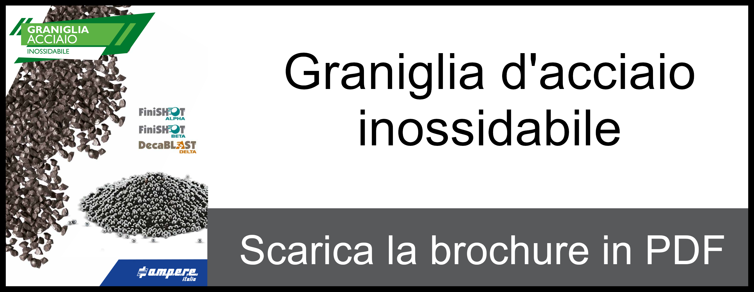 Ampere Italia Graniglia d'acciaio inossidabile